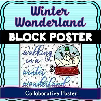 Christmas - Holiday Collaborative Poster! Winter Wonderland- Team Work Activity