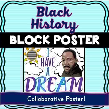 Martin Luther King Collaborative Poster! Black History - Team Work