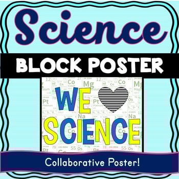 Science Collaborative Poster - Team Work - We Love Science - Back to School