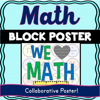 Math Collaborative Poster - Team Work - We Love Math - Bulletin Board Idea