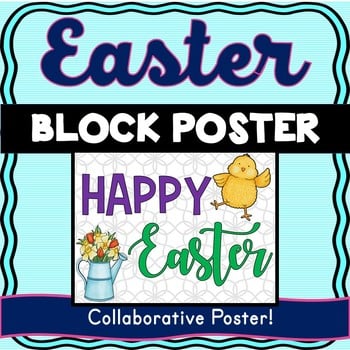 Easter Collaborative Poster! - Team Work Activity