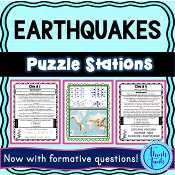 Earthquakes PUZZLE STATIONS - Reading Comprehension - Earth Science