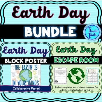 Earth Day BUNDLE! Earth Day Escape Room and Collaborative Poster
