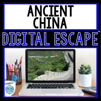 Ancient China DIGITAL ESCAPE ROOM for Google Drive®