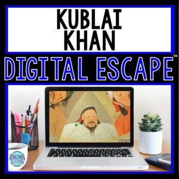 Kublai Khan DIGITAL ESCAPE ROOM for Google Drive®