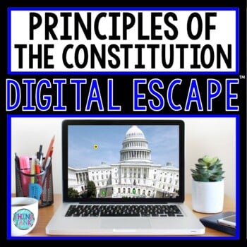 Principles of the U.S. Constitution DIGITAL ESCAPE ROOM for Google Drive®