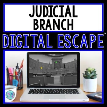 Judicial Branch DIGITAL ESCAPE ROOM for Google Drive®