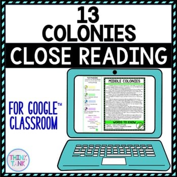 13 Colonies DIGITAL Reading Passages & Text Marking for Google Slides™