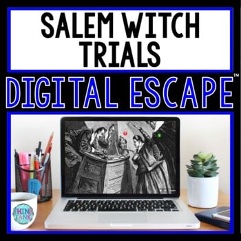 Salem Witch Trials DIGITAL ESCAPE ROOM for Google Drive® | Distance Learning