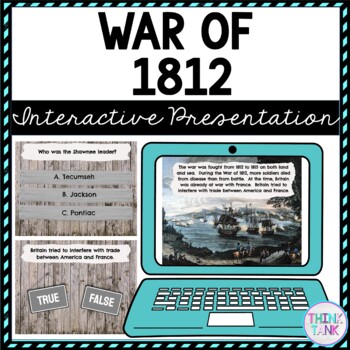 War of 1812 Interactive Google Slides™ Presentation | Distance Learning