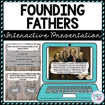 Founding Fathers Interactive Google Slides™ Presentation | Distance Learning