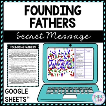 Founding Fathers Secret Message Activity for Google Sheets