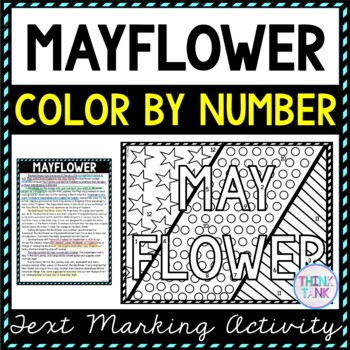 Mayflower Color by Number, Reading Passage and Text Marking