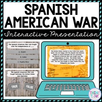 Spanish American War Interactive Google Slides™ Presentation | Distance Learning