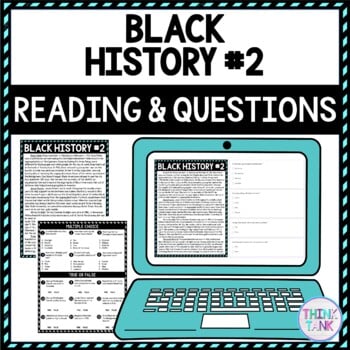 Black History #2 DIGITAL Reading Passage and Questions - Self Grading