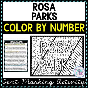 Rosa Parks Color by Number, Reading Passage and Text Marking