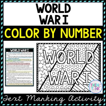 World War I Color by Number, Reading Passage and Text Marking