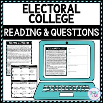 Electoral College DIGITAL Reading Passage and Questions - Self Grading