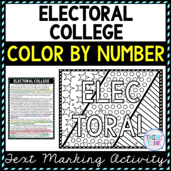 Electoral College Color by Number, Reading Passage and Text Marking