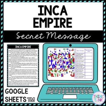 Inca Empire Secret Message Activity for Google Sheets™ | Distance Learning