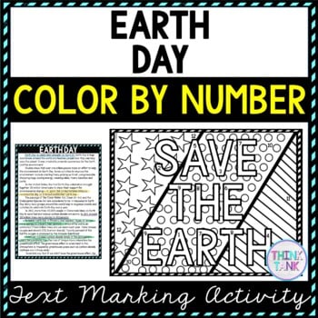 Earth Day Color by Number, Reading Passage and Text Marking