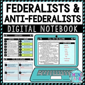 Federalists and Anti-Federalists DIGITAL Interactive Notebook | Choice Board