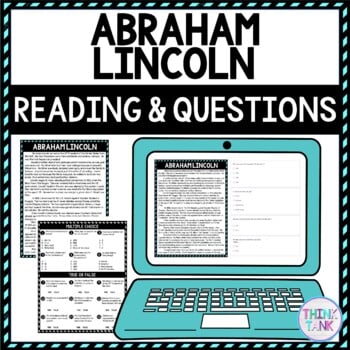 Abraham Lincoln DIGITAL Reading Passage and Questions - Self Grading