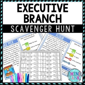 Executive Branch Activity - Scavenger Hunt Challenge - US Constitution