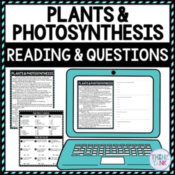 Plants & Photosynthesis DIGITAL Reading Passage and Questions - Self Grading