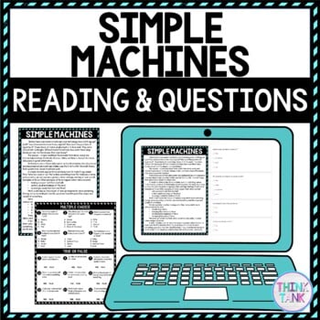 Simple Machines DIGITAL Reading Passage and Questions - Self Grading