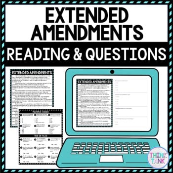 Extended Amendments DIGITAL Reading Passage and Questions Self Grading