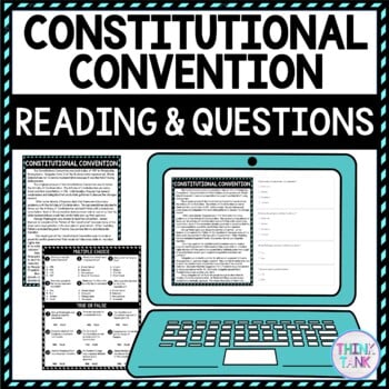 Constitutional Convention DIGITAL Reading Passage and Questions Self Grading