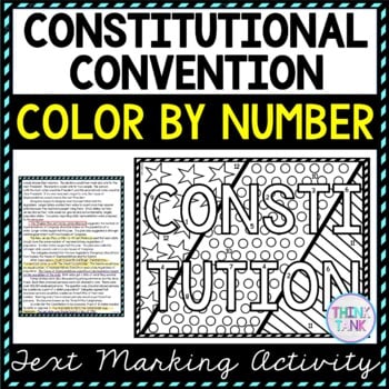 Constitutional Convention Color by Number, Reading Passage and Text Marking