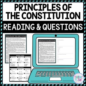 Principles of the Constitution DIGITAL Reading Passage & Questions Self Grading