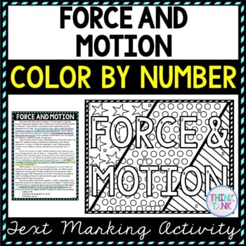Force and Motion Color by Number, Reading Passage and Text Marking