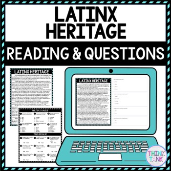 LatinX Heritage DIGITAL Reading Passage & Questions Self Grading