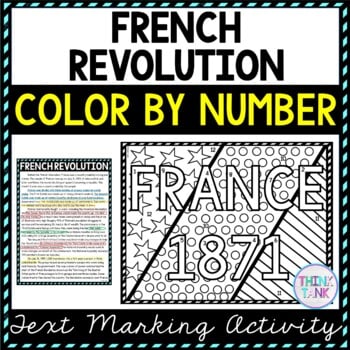 French Revolution Color by Number, Reading Passage and Text Marking