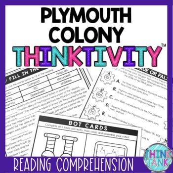 Plymouth and Mayflower Thinktivity™ Reading Comprehension - Colonial America