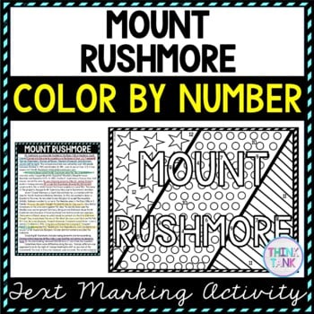 Mount Rushmore Color by Number, Reading Passage and Text Marking
