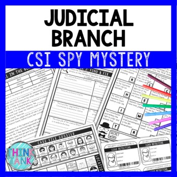 Judicial Branch Reading Comprehension CSI Spy Mystery -  Reading Challenge