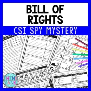 Bill of Rights Reading Comprehension CSI Spy Mystery - Close Reading