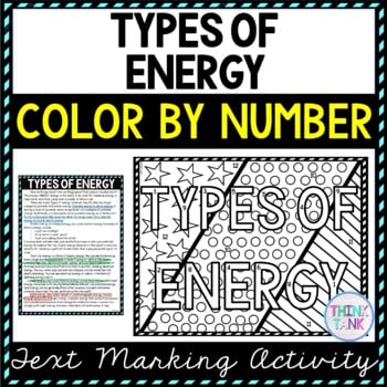 Types of Energy Color by Number, Reading Passage and Text Marking