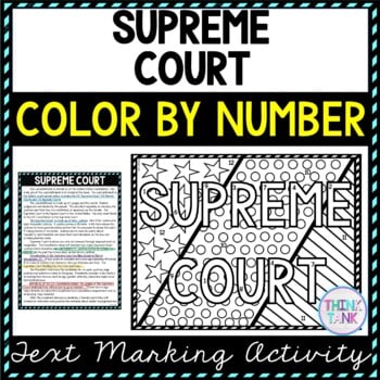 Supreme Court Color by Number, Reading Passage and Text Marking