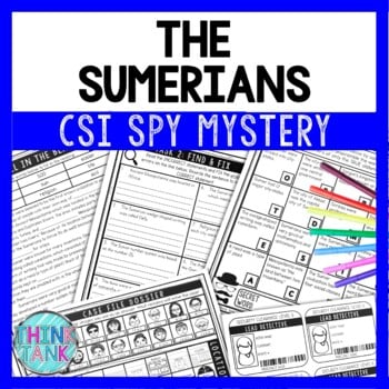 Sumerians Reading Comprehension CSI Spy Mystery - Close Reading - Mesopotamia