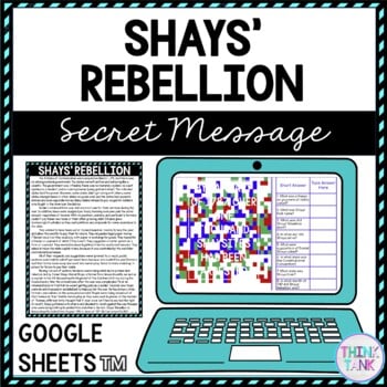 Shays' Rebellion Secret Message Activity For Google Sheets™