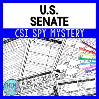 Senate Reading Comprehension CSI Spy Mystery - Close Reading -Legislative Branch
