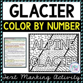 Glaciers Color by Number, Reading Passage and Text Marking