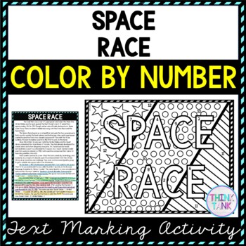 Space Race Color by Number, Reading Passage and Text Marking
