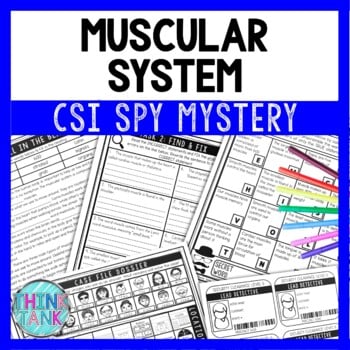 Muscular System Reading Comprehension CSI Spy Mystery - Close Reading
