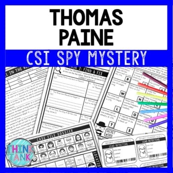 Thomas Paine Reading Comprehension CSI Spy Mystery - Close Reading